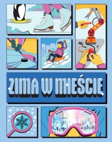 ZIMA W MIEŚCIE 2025